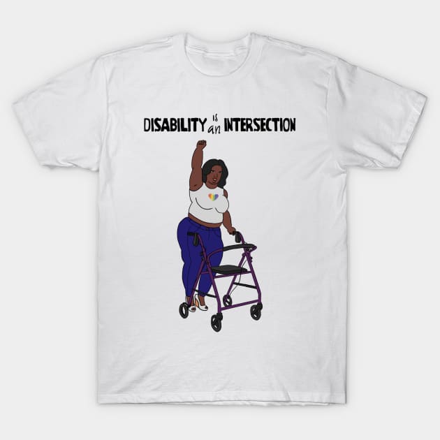 Disability Is An Intersection Walker T-Shirt by Dissent Clothing